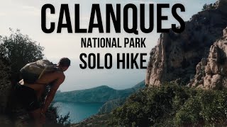 Solo hike Calanques National Park near Marseille [upl. by Matthews]