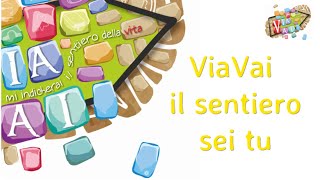 ViaVai il sentiero sei Tu [upl. by Fagin]