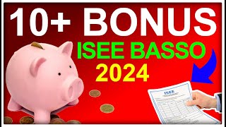 BONUS ISEE BASSO 2024 💰 OLTRE 10 AIUTI E AGEVOLAZIONI DA RICHIEDERE SUBITO [upl. by Nuahsor732]