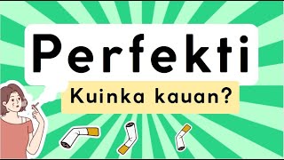 Perfekti Kuinka kauan [upl. by Neroled]