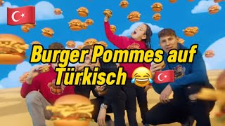 Türkischer Burger Pommes Song🇹🇷🔥 Offiziell Video [upl. by Okir]