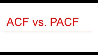 Autocorrelation Function ACF vs Partial Autocorrelation Function PACF in Time Series Analysis [upl. by Panter]