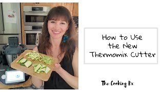 How to Use the Thermomix Cutter [upl. by Francis864]