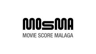 Movie Score Málaga  MOSMA [upl. by Luce]