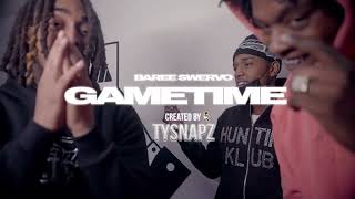 Baree Swervo  GameTime Shot by Ty Snapz [upl. by Naujled]