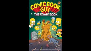 Comic Book Guy Comics 5 [upl. by Assiralk770]