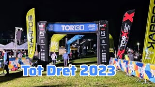 TOR 130  TOT DRET 2023 [upl. by Walther]