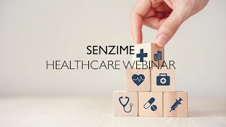 Senzime  Healthcare Webinar [upl. by Iroak]