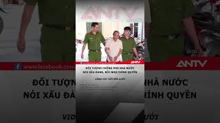 Khởi tố đối tượng livestream phát ngôn sai sự thật antv shorts tintuc thoisu thanhhoa [upl. by Chien]