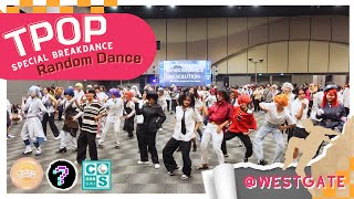 TPOP Random Dance amp KPOP Dance Break  Revolution Cossuki Central Westgate [upl. by Euqinobe]