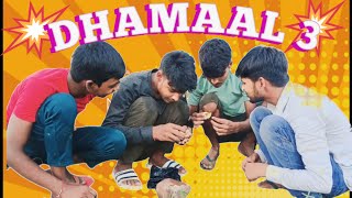 Dhamaal 3  Dhamaal 3 Comedy Video Comedy Funny Video Desi Comedy [upl. by Llebana]