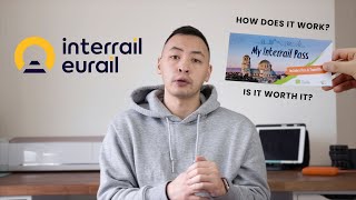 INTERRAIL GUIDE 🚂  How it works and is it worth it [upl. by Herstein]