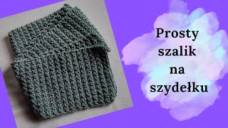 Prosty szalik na szydełku [upl. by Snow]