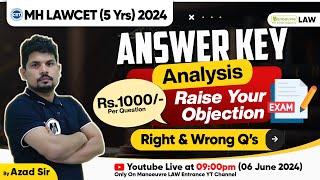 MH LAW CET 5 Yrs 2024 Answer Key Analysis  Raise Your Objection  Right amp Wrong Questions [upl. by Ahsimit995]