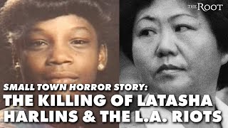 Small Town Horror Story The Killing of Latasha Harlins amp The LA Riots [upl. by Nedi]