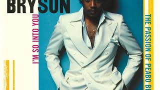 PEABO BRYSON ACAPELLA IM SO INTO YOU [upl. by Rotceh]