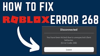 How To Fix You Have Been Kicked Due To Unexpected Client Behavior 2023  Windows 1011PC [upl. by Anahir445]