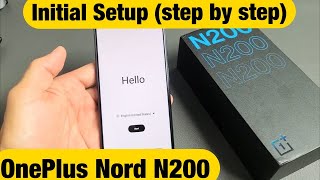 OnePlus Nord N200 How to Setup step by step for beginners [upl. by Niwdog]