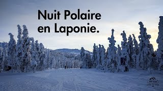 Nuit Polaire en Laponie [upl. by Lavella]