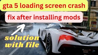 Gta 5 loading screen crash fix  gta 5 crash fix  gta v crash fix after installing mods 2024 [upl. by Longan]