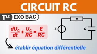 Circuit RC ✅ Équation différentielle 🎯 Exercice BAC Physique  Terminale spé [upl. by Ara]