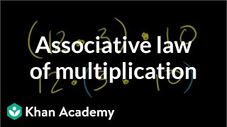 Associative Law of Multiplication [upl. by Aihsemek937]