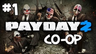 PAYDAY 2  COOP  Part 1 Jewelry Store Heist [upl. by Danya]