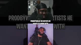 PRODBYWALKZ speaks on artists he wants to work with [upl. by Aicela945]