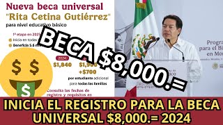 INICIA el Registro Beca UNIVERSAL Benito Juárez Octubre 2024 Apoyo de 8000 [upl. by Lanni]