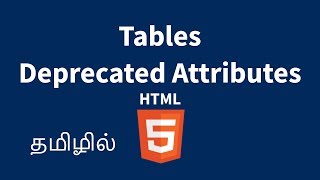 Deprecated Attributes in HTML Tables Explained in Tamil [upl. by Vaclav]