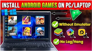 How to Install amp Play Android Games In Windows 1011 PC Without any Emulator 2024🤯No LagHang [upl. by Holder]