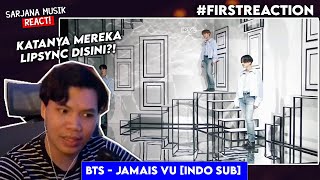 BTS  JAMAIS VU SUB INDO  SARJANA MUSIK REACT [upl. by Ardnosac]