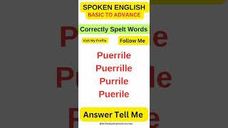 Correct spelt words puerile [upl. by Eronel]