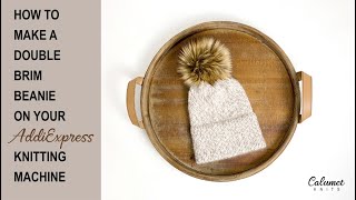 Double Brim Beanie tutorial on AddiExpress [upl. by Eilzel]