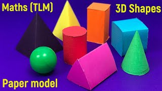 Maths tlm 3D shapes model out of paper  3D geometrical shapes model making  Shapes model making [upl. by Atinor367]