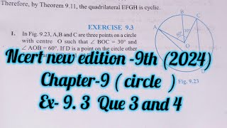 ncert maths class 9 chapter 9 ex 93  class 9 maths ch 93 circles  ex93 que 3  ex 93 que 4 [upl. by Ielerol]