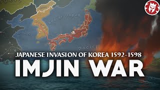 Imjin War  Japanese Invasion of Korea 15921598  4K DOCUMENTARY [upl. by Billy]