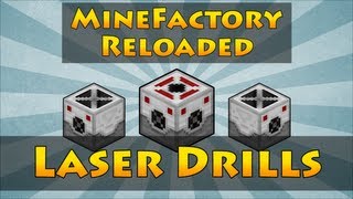 MineFactory Reloaded  Laser Drills [upl. by Akinnej]