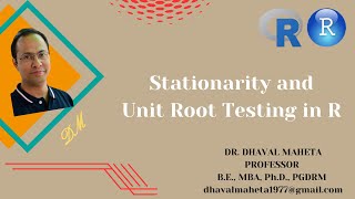 2 Stationarity and Unit Root Testing in R amp RStudio  Dr Dhaval Maheta [upl. by Onaicram577]