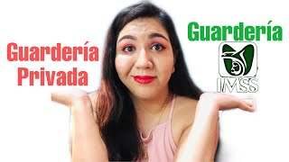 Guardería del IMSS o Guardería Privada  cuál es mejor [upl. by Olnee]