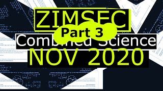 ZIMSEC OLevel Combined Science November 2020 Paper 1  Part 3 [upl. by Rosenthal970]