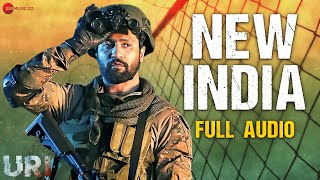 New India  Full Audio  URI  The Surgical Strike  Vicky Kaushal  Shashwat Sachdev [upl. by Krutz]