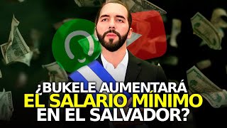 ¿Se Aumentará el Salario Mínimo en El Salvador Lo Que No Sabías de Bukele [upl. by Tierell]