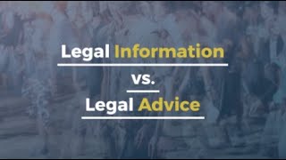 Legal Information vs Legal Advice [upl. by Sesiom699]