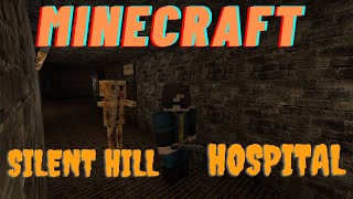 Minecraft  Silent Hill The Hospital Horror Map [upl. by Noryk660]