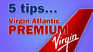 How to Make Virgin Atlantic Premium Economy Worth It [upl. by Adnuahsal]