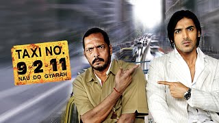 Taxi No 9 2 11 Full Movie Super Review and Fact in Hindi  Nana Patekar  Sameera Reddy [upl. by Hanzelin]