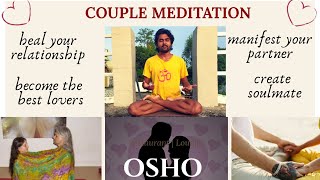 Osho Nadabrahma Meditation for Couples and Singles। Full instructions [upl. by Odirfliw]