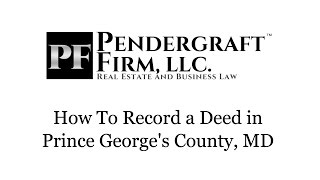 How To Record a Deed in Prince Georges County Maryland [upl. by Ranzini]