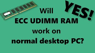 Will ECC UDIMM ram memory work on regular PC YES [upl. by Heins]